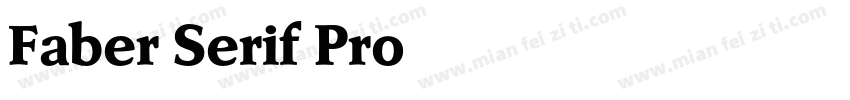 Faber Serif Pro字体转换